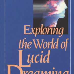 Exploring the World of Lucid Dreaming